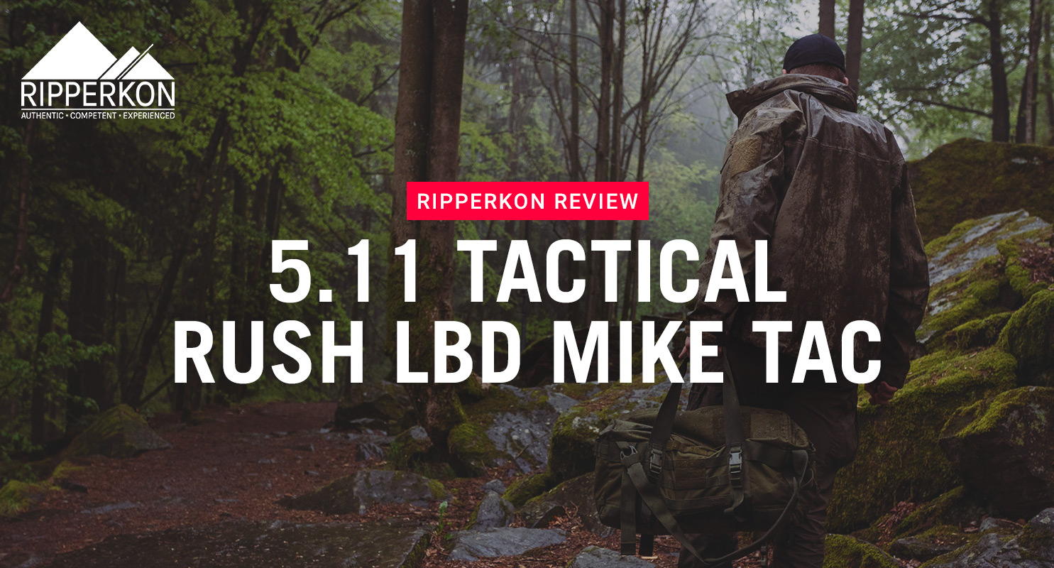 5.11 TACTICAL RUSH LBD MIKE TAC