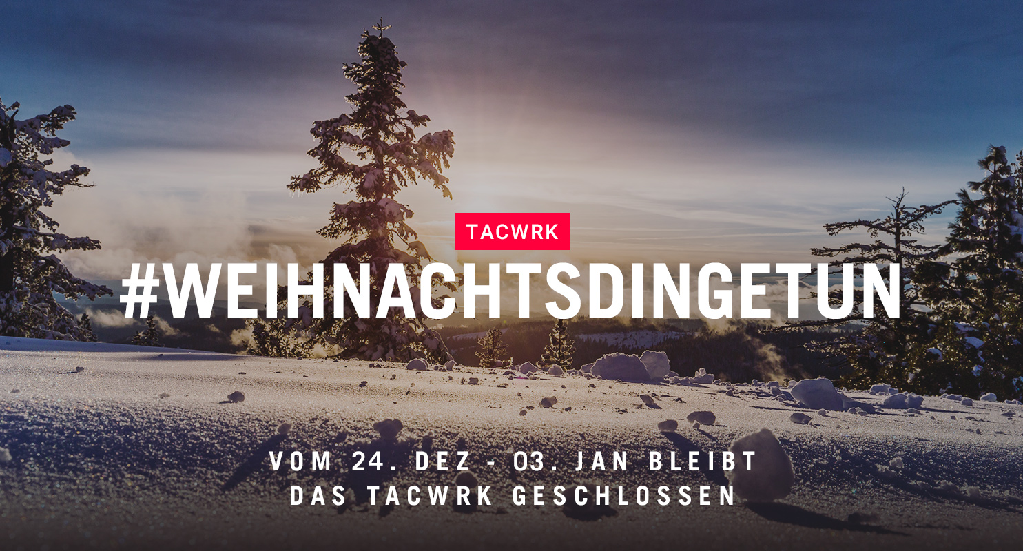 TACWRK Öffnungszeiten
