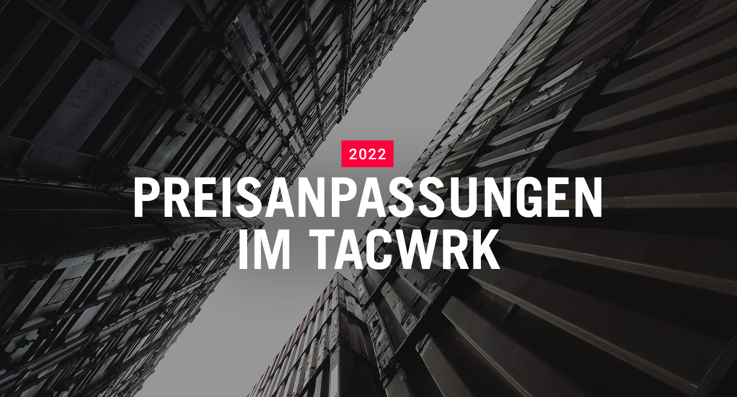 Preisanpassungen im TACWRK